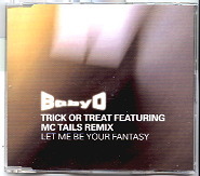 Baby D - Let Me Be Your Fantasy